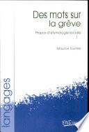 Propos d’étymologie sociale. Tome 1