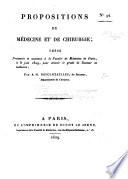 Propositions de médecine et de chirurgie; thèse, etc