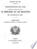Propositions des lois concernant la fixation des budgets de dépenses et de recettes de l'exercice ..