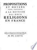 Propositions et moyens pour parvenir à la réunion des deux religions en France