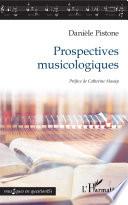 Prospectives musicologiques