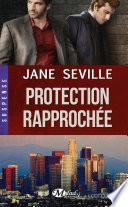 Protection rapprochée