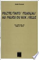 Protestants français au milieu du XIXe siècle