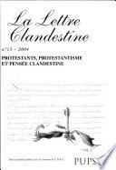 Protestants, protestantisme et pensée clandestine