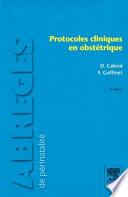Protocoles cliniques en obstétrique