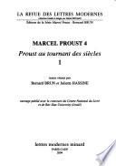 Proust au tournant des siècles