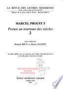 Proust au tournant des siècles