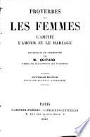 Proverbes sur les femmes, l'amitié, l'amour et le mariage