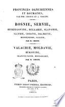 Provinces danubiennes et roumaines par mm. Chopin et A. Ubicini