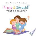Prune et Séraphin vont se coucher