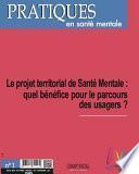 PSM 1-2018. Le projet territorial de Santé Mentale