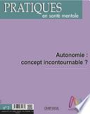 PSM 3-2016. Autonomie : concept incontournable ?