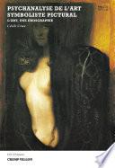 Psychanalyse de l'art symboliste pictural