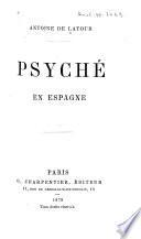 Psyché en Espagne