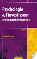 Psychologie de l'investisseur et des marchés financiers - 2ème édition