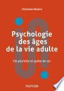 Psychologie des âges de la vie adulte
