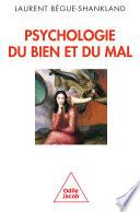 Psychologie du bien et du mal