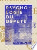 Psychologie du député