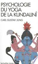 Psychologie du yoga de la Kundalinî