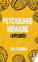 Psychologie humaine (Appliquée)