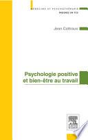 Psychologie positive et bien-être au travail