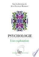 Psychologie. Une exploration