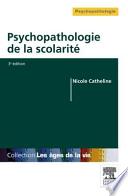 Psychopathologie de la scolarité