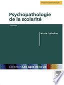Psychopathologie de la scolarité