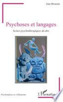 Psychoses et langages