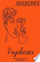 Psychoses