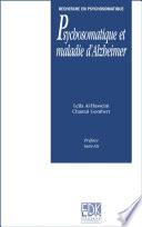 Psychosomatique et maladie d’Alzheimer