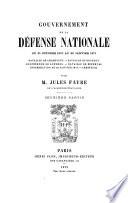 ptie. Du 31 octobre 1870 au 28 janvier 1871: Batailles de Champigny. Bataille du Bourget. Conférence de Londres. Bataille de Buzenval. Insurrection du 22 janvier 1871. Armistice