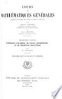 ptie. Éléments d'algèbre, de calcul différentiel et de géométrie analytique, par E. Vessiot