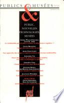 Public, nouvelles technologies, musées