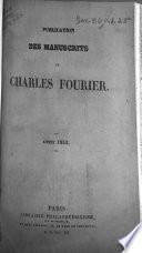 Publication des manuscrits de Charles Fourier: -Annee 1852