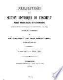 Publications de la Section Historique de l'Institut G.-D. de Luxembourg