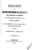 Publications de la Section historique de l'Institute G.-D. de Luxembourg