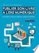 Publier son livre à l'ère numérique