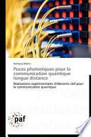 Puces photoniques pour la communication quantique longue distance