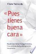 Livre «Pues tienes buena cara»