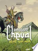 Puissant cheval était son nom