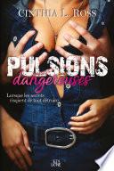 Pulsions dangereuses