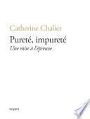 Pureté, impureté. Une mise à l'épreuve