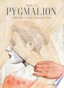 Pygmalion