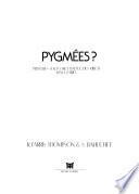 Pygmées?