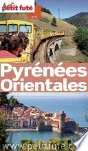 PYRÉNÉES ORIENTALES 2016 Petit Futé