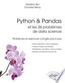Python & Pandas et les 36 problèmes de data science - Problèmes et exercices corrigés pas à pas