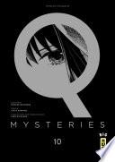 Q Mysteries, tome 10