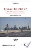 Qatar, une éducation city