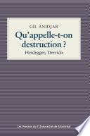 Qu'appelle-t-on destruction?